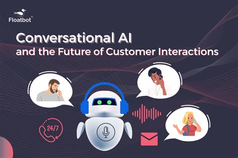 The Future of Customer Interaction: AI.